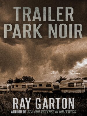 cover image of Trailer Park Noir